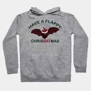 Have A Flappy ChrisBATmas Hoodie